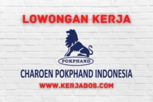 Loker PT Charoen Pokphand Indonesia Tbk
